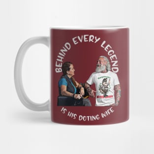 Behind Every LEGEND is his doting wife Mug
